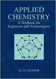 APPLIED CHEMISTRY: A TEXTBOOK FOR ENGINEERS AND TECHNOLOGISTS