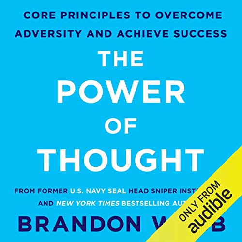 Book Cover The Power of Thought: Core Principles to Overcome Adversity and Achieve Success
