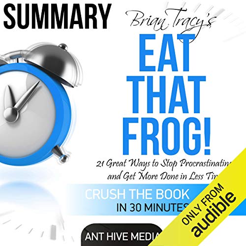 Brian Tracy's Eat That Frog!