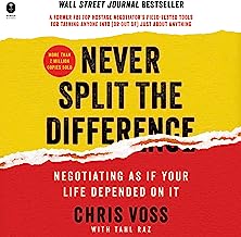 Book Cover Never Split the Difference: Negotiating as if Your Life Depended on It