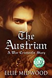 The Austrian: A War Criminal's Story