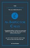 The Connell Short Guide to J.B Priestley's An Inspector Calls