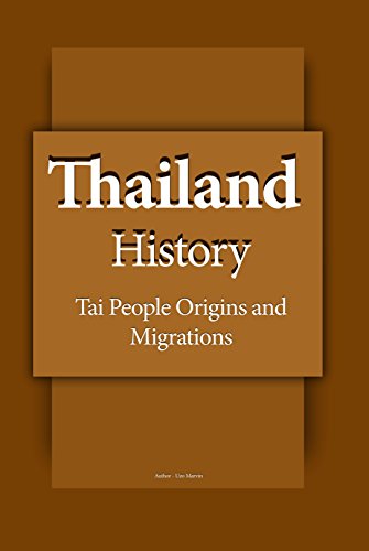 Thailand History: Early History, The Tai People Origins and Migrations, Economic Development, Beginning of the Constitutional Era, The Society, The Economy, Government