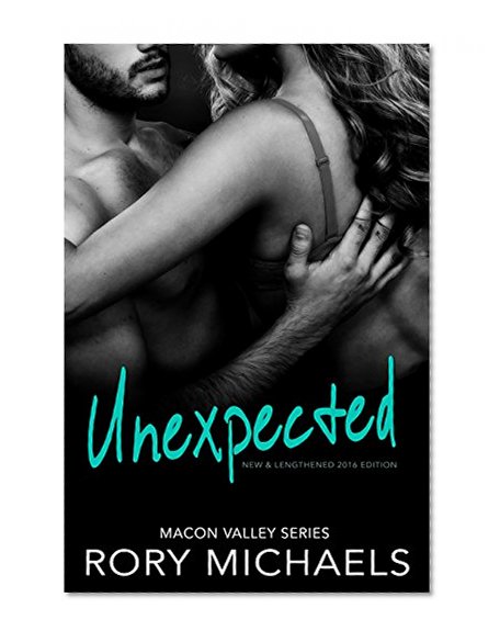 Unexpected: New & Lengthened 2016 Edition (Macon Valley)