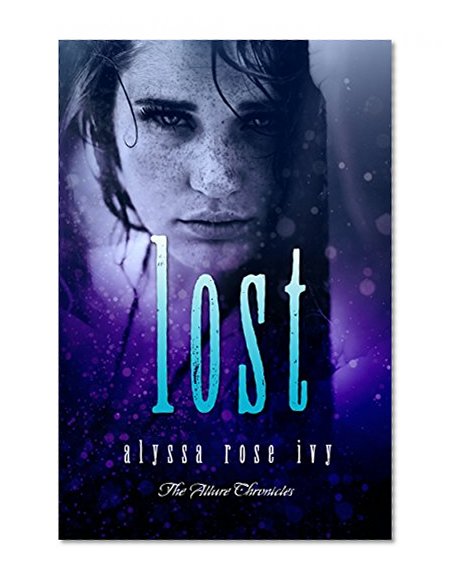 Lost (The Allure Chronicles Book 3)