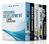 Personal Development: 5 Book Collection (Self Help, Personal Development, Self Development)