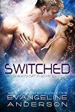 Switched--Brides of the Kindred 17: (Alien Scifi BBW Romance)