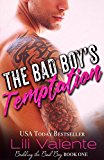 The Bad Boy's Temptation (Bedding the Bad Boy Book 1)
