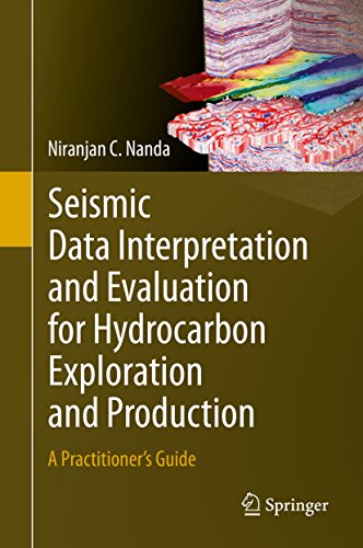 Seismic Data Interpretation and Evaluation for Hydrocarbon Exploration and Production: A Practitioner's Guide
