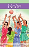 Growth and Changes (Ethiopia) (English-Amharic)