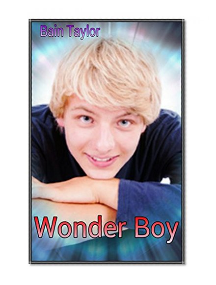 Wonder Boy: A Gay Coming of Age Novella