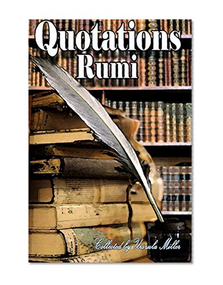 Quotations by Rumi