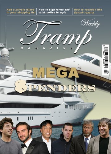 Tramp Magazine - Mega Spenders: Tramp Magazine - Mega Spenders