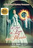 HISTORICAL MYSTERY ROMANCE: A Hand In Love and Murder: (Regency Mystery Romance, Victorian Mystery Romance, Historical Romance) (Fire In My Heart Series Novella Book 4)