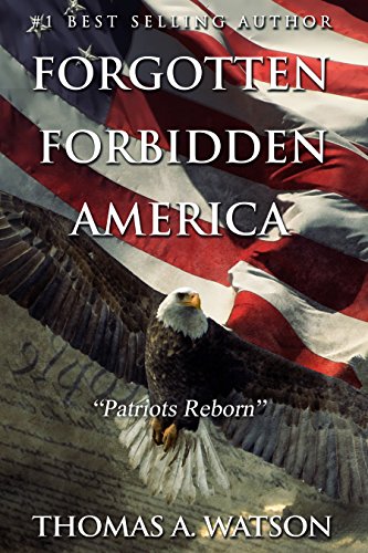 Book Cover Forgotten Forbidden America:: Patriots Reborn