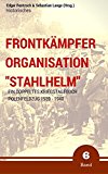 Frontkämpfer Organisation "Stahlhelm" - Band 6: Polenfeldzug 1939 - 1940 (German Edition)