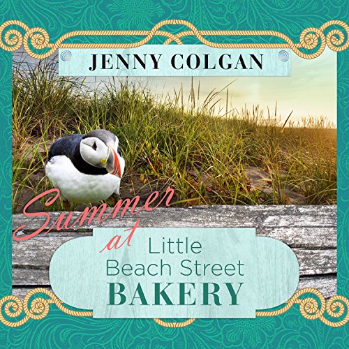 Summer at Little Beach Street Bakery: Little Beach Street Bakery Series, Book 2