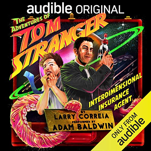 Book Cover The Adventures of Tom Stranger, Interdimensional Insurance Agent