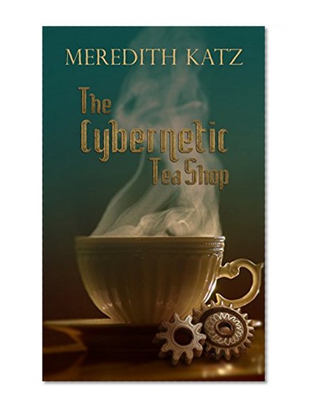 The Cybernetic Tea Shop