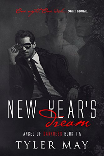 New Year's Dream: Angel of Darkness Series book 1.5