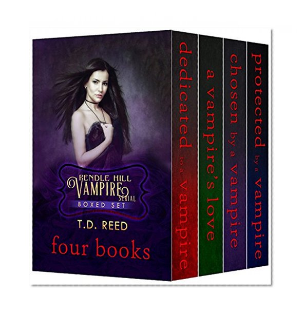 Pendle Hill Vampire Serial Boxed Set One: Books I, II, III, IV