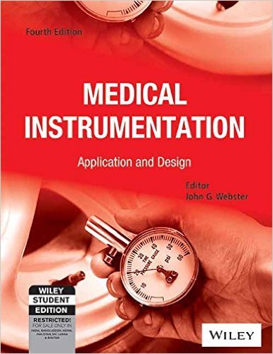 Medical Instrumentation Application and Design - International Edition