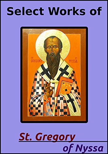 Book Cover Select Works of Gregory of Nyssa (15 Books)