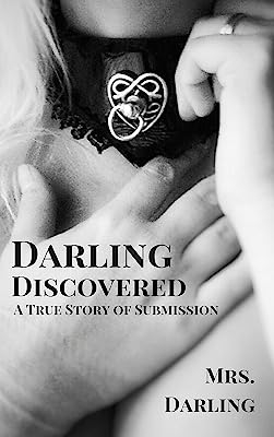 Book Cover Darling Discovered: A True Story of Submission