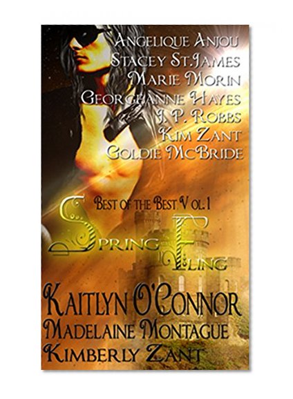 Best of the Best Vol. I: Spring Fling