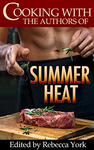 Book Cover Cooking with the Authors of Summer Heat