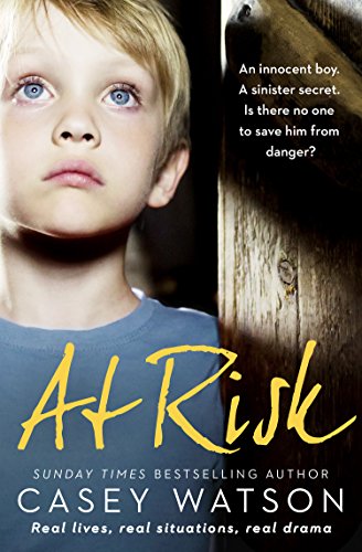 Book Cover At Risk: An innocent boy. A sinister secret. Is there no one to save him from danger?