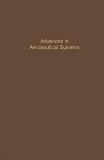 Control and Dynamic Systems V38: Advances in Aeronautical Systems: Advances in Theory and Applications