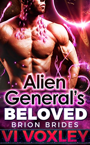 Alien General's Beloved (Brion Brides Book 6)