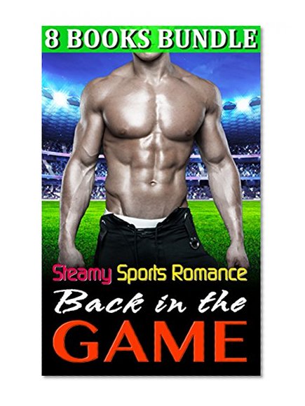 Romance: Steamy Romance Collection Boxed Set - Back in the Game (Contemporary Holiday Virgin Billionaire Spanking Romance) (Women's Fiction Pregnancy MFM BDSM MC Biker Anthologies)