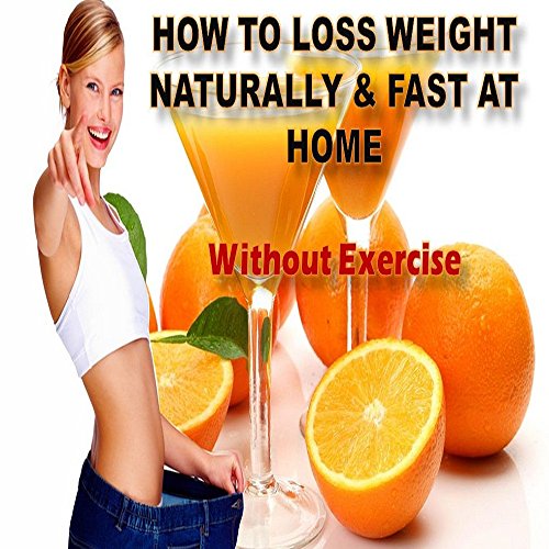 HOW TO LOSE WEIGHT NATURALLY WITH IN 3 WEEK