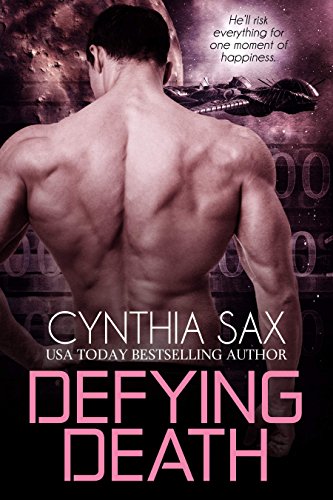 Defying Death (Cyborg Sizzle Book 4)