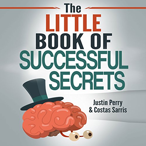 Book Cover The Little Book of Successful Secrets: What Successful People Know but Don't Talk About