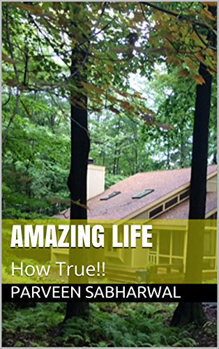Amazing Life: How True!!