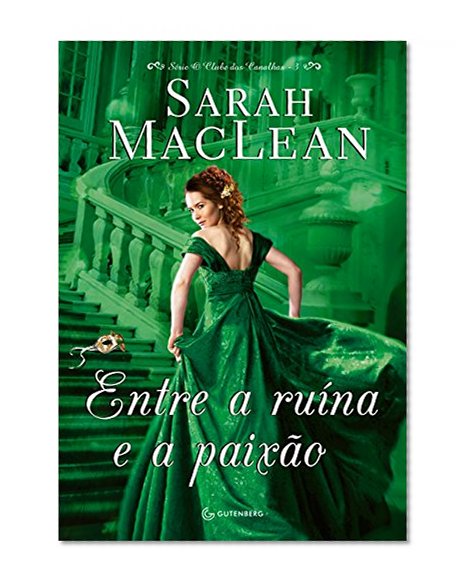 Entre a ruína e a paixão (Portuguese Edition)