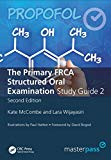 The Primary FRCA Structured Oral Exam Guide 2, Second Edition (MasterPass)