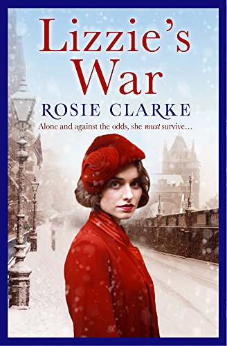 Book Cover Lizzie's War: Intrigue, danger and excitement in 1950's London (The Workshop Girls Book 2)
