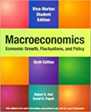 Macroeconomics: Economic Growth, Fluctuations, and Policy - International Economy Edition
