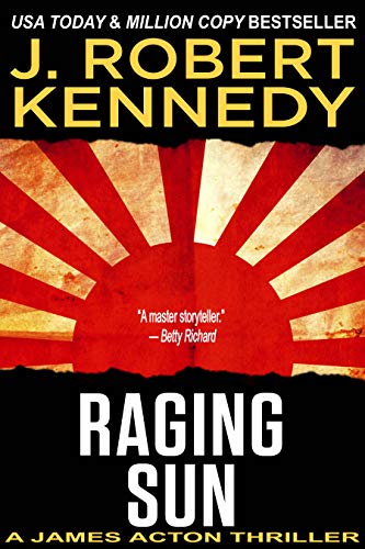 Book Cover Raging Sun (A James Acton Thriller, #16) (James Acton Thrillers)