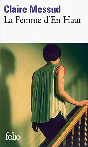 La Femme d'En Haut (French Edition)