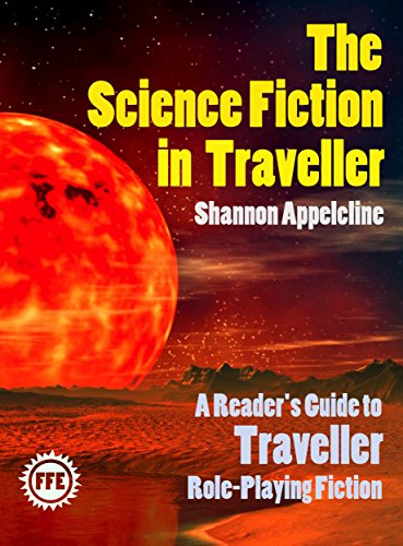 The Science Fiction In Traveller: A Reader's Guide to Traveller Role-Playing Fiction