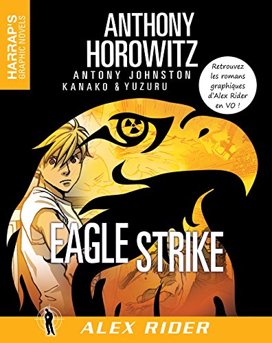 Alex Rider 4 - Eagle Strike - VOST (French Edition)