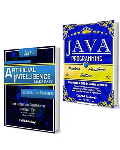 Java Programming Box Set: Programming, Master's Handbook & Artificial Intelligence Made Easy; Code, Data Science, Automation,  problem solving, Data Structures & Algorithms (CodeWell Box Sets)