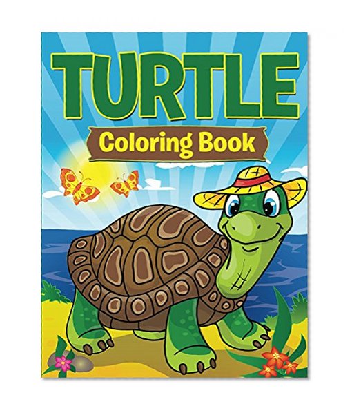 Turtle Coloring Book: Coloring Books for Kids (Art Book Series)