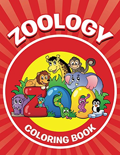 Zoology Coloring Book: Coloring Books for Kids (Art Book Series)
