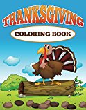 Thanksgiving Coloring Book: Coloring Books for Kids (Art Book Series)
